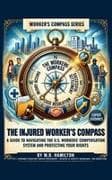 The Injured Worker's Compass