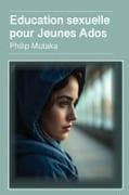 Education sexuelle pour Jeunes Ados