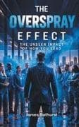The Overspray Effect