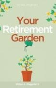 Your Retirement Garden