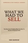 What We Had to Sell