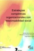 Estrategias competitivas organizacionales con responsabilidad social