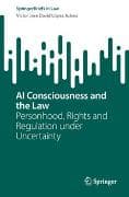 AI Consciousness and the Law