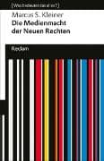 Die Medienmacht der Neuen Rechten