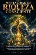 Mentalidad de Riqueza Consciente