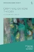 Criminalisation Theory