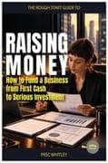 The Rough Start Guide to Raising Money