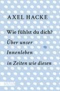 Wie fühlst du dich?