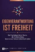 Eigenverantwortung ist Freiheit
