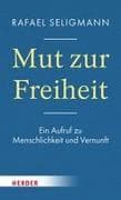 Mut zur Freiheit