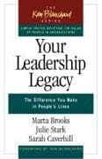 Your Leadership Legacy