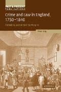 Crime and Law in England, 1750–1840