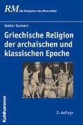 Griechische Religion der archaischen und klassischen Epoche