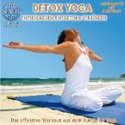 Detox Yoga: entschlacken, entgiften und verjüngen