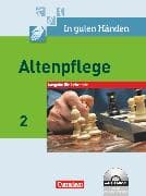In guten Händen - Altenpflege - Band 2