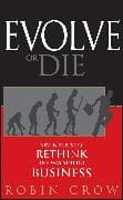 Evolve or Die