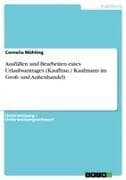 Ausfüllen und Bearbeiten eines Urlaubsantrages (Kauffrau / Kaufmann im Groß- und Außenhandel)
