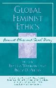 Global Feminist Ethics