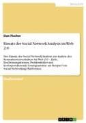 Einsatz der Social Network Analysis im Web 2.0