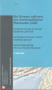 Die Schweiz während des letzteiszeitlichen Maximums (LGM)