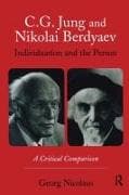 C.G. Jung and Nikolai Berdyaev: Individuation and the Person