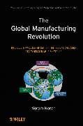 The Global Manufacturing Revolution