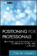 Positioning for Professionals