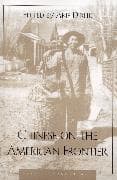 Chinese on the American Frontier