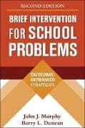 Brief Intervention for School Problems, Second Edition