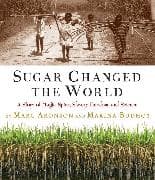 Sugar Changed the World