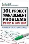 101 Project Management Problems and How to Solve Them