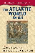 The Human Tradition in the Atlantic World, 1500–1850