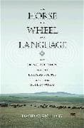 The Horse, the Wheel, and Language