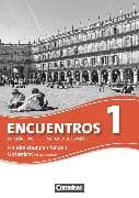 Encuentros - Método de Español - Spanisch als 3. Fremdsprache - Ausgabe 2010 - Band 1