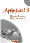 ¡Apúntate! - Spanisch als 2. Fremdsprache - Ausgabe 2008 - Band 3