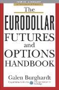 The Eurodollar Futures and Options Handbook
