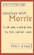 Tuesdays With Morrie