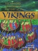 The Oxford Illustrated History of the Vikings