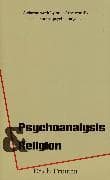 Psychoanalysis and Religion