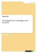 Die Aufgaben des Controllings in der Insolvenz