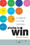 Playing to Win
