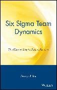 Six Sigma Team Dynamics