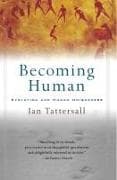 Becoming Human