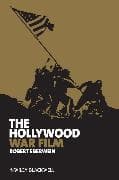 The Hollywood War Film