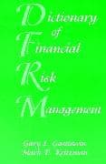 Dictionary of Financial Risk Management
