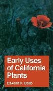 Early Uses of California Plants
