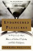 Endangered Pleasures