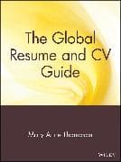 The Global Resume and CV Guide