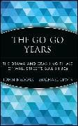 The Go-Go Years