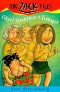 Zack Files 17: Yikes! Grandma's a Teenager